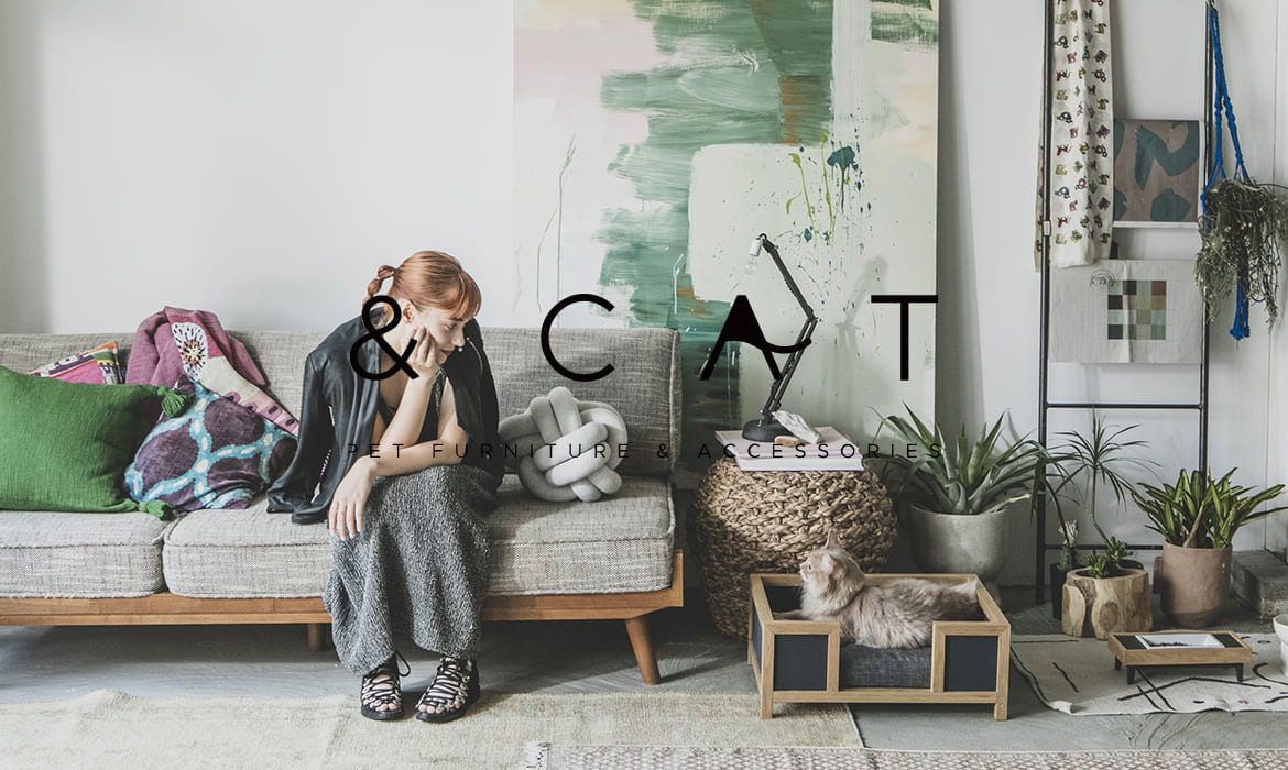 ＆CAT | 猫グッズ | ペット用品 | 猫との理想の暮らしをお手伝い