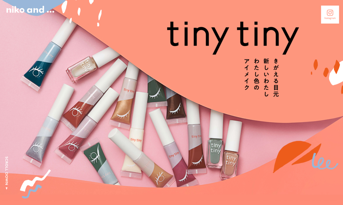 tiny tiny きがえる目元 新しいわたし わたし色の アイメイク