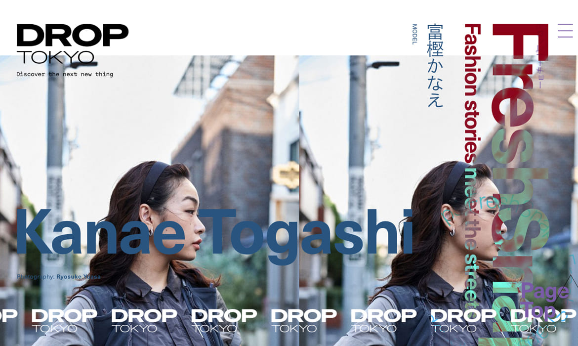 ドロップトーキョーは、東京のストリートファッションを中心に、国内外に発信するオンラインマガジン。